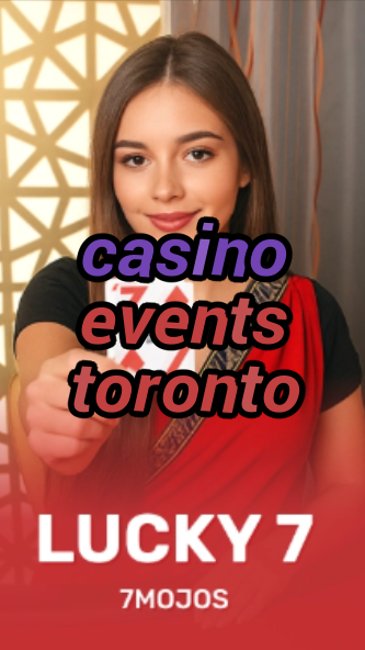 casino events toronto-w4cy2mdjlx2bf.com